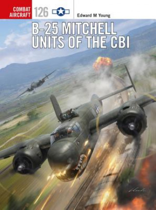 Könyv B-25 Mitchell Units of the CBI Edward M Young