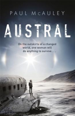 Libro Austral Paul McAuley