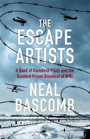 Könyv The Escape Artists Neal Bascomb
