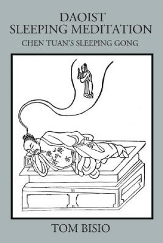 Kniha Daoist Sleeping Meditation TOM BISIO