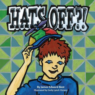 Libro Hats Off?! James Edward Best