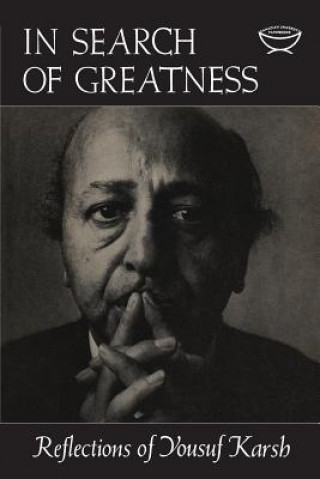 Knjiga In Search of Greatness YOUSEF KARSH