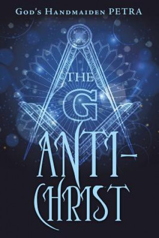 Knjiga G Antichrist GOD'S HANDMAIDEN PET