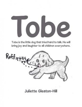 Knjiga Tobe JULIET GLEATON-HILL