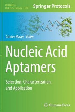 Książka Nucleic Acid Aptamers G NTER MAYER
