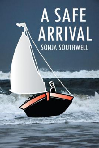 Книга Safe Arrival Sonja Southwell