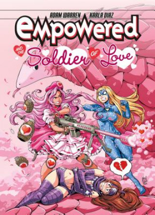 Könyv Empowered And The Soldier Of Love Adam Warren