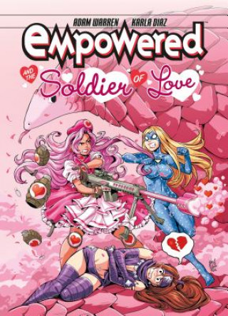 Kniha Empowered And The Soldier Of Love Adam Warren