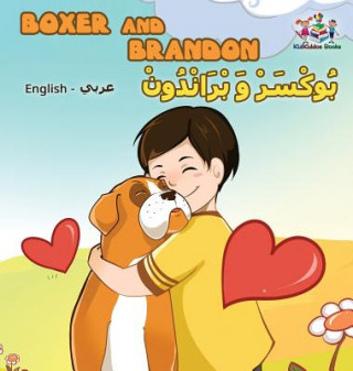 Carte Boxer and Brandon (English Arabic Bilingual book) S.A. PUBLISHING