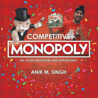 Książka Competitive Monopoly ANIK M. SINGH