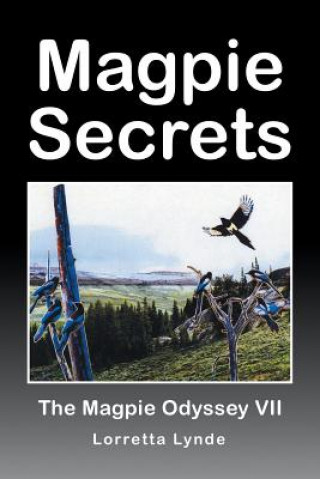 Book Magpie Secrets Lorretta Lynde