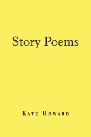 Carte Story Poems KATE HOWARD