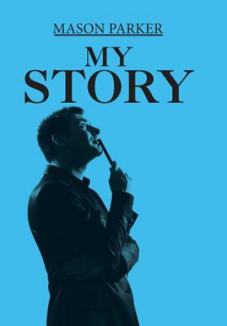 Buch My Story MASON PARKER