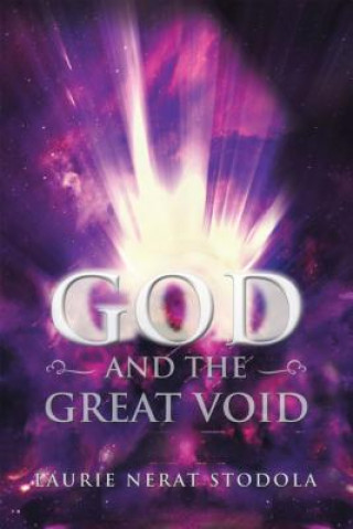 Carte God and the Great Void LAURIE NERA STODOLA