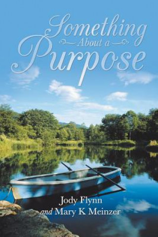 Libro Something about a Purpose JODY FLYNN