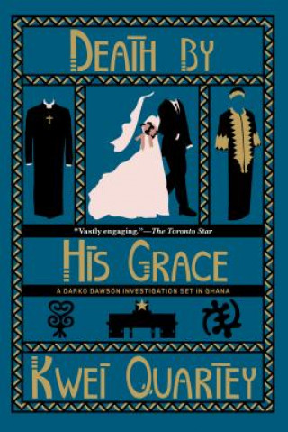 Книга Death By His Grace Kwei Quartey