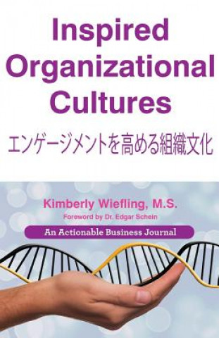 Kniha Inspired Organizational Cultures KIMBERLY WIEFLING