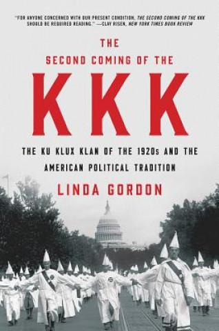 Carte Second Coming of the KKK Linda Gordon