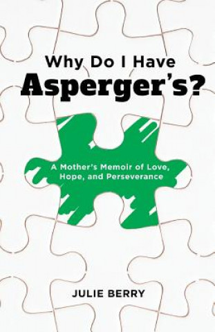 Book Why Do I Have Asperger's? JULIE BERRY