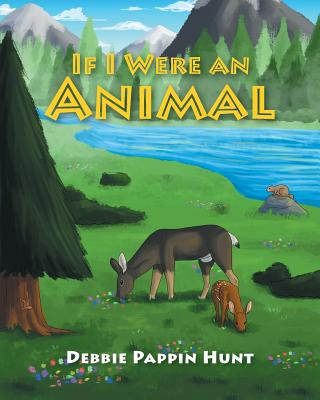 Carte If I Were an Animal DEBBIE PAPPIN HUNT