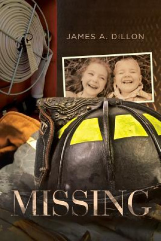 Knjiga Missing JAMES A. DILLON
