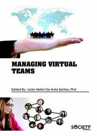 Kniha Managing Virtual Teams 