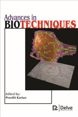 Könyv Advances in Biotechniques 