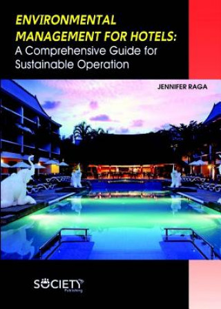 Buch Environmental Management for Hotels Jennifer Raga