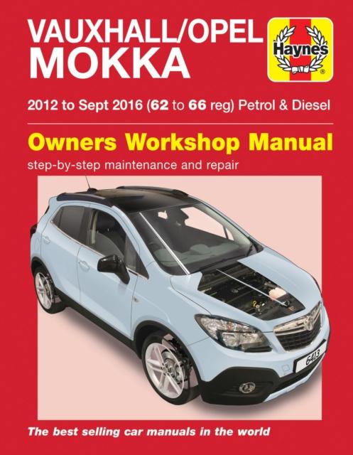 Knjiga Vauxhall/Opel Mokka petrol & diesel ('12-Sept '16) 62 to 66 John Mead
