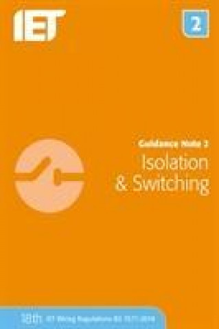 Carte Guidance Note 2: Isolation & Switching IET