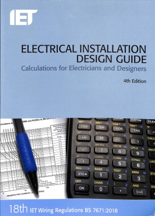 Kniha Electrical Installation Design Guide IET
