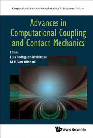 Buch Advances In Computational Coupling And Contact Mechanics M H Ferri Aliabadi