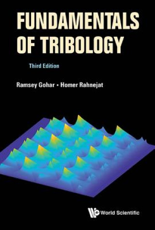 Carte Fundamentals Of Tribology (Third Edition) Gohar