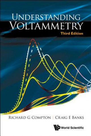 Kniha Understanding Voltammetry (Third Edition) Compton