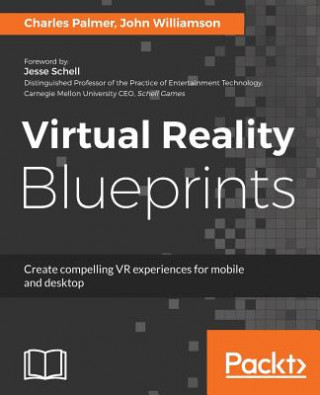 Libro Virtual Reality Blueprints Charles Palmer