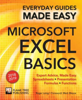 Kniha Microsoft Excel Basics (2018 Edition) Roger Laing