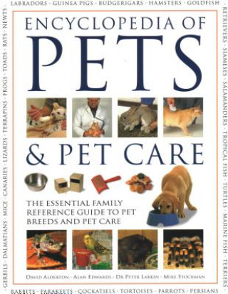 Knjiga Pets & Pet Care, The Encyclopedia of David Alderton