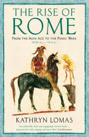 Книга Rise of Rome Dr Kathryn Lomas