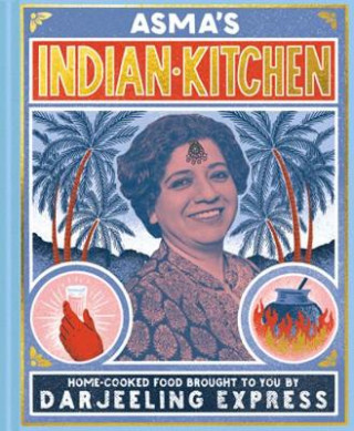 Kniha Asma's Indian Kitchen Asma Khan