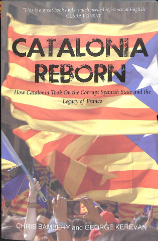 Kniha Catalonia Reborn Chris Bambery