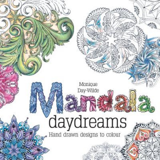 Livre Mandala Daydreams MONIQUE DAY-WILDE