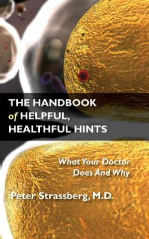 Book Handbook of Helpful, Healthful Hints M.D. PET STRASSBERG