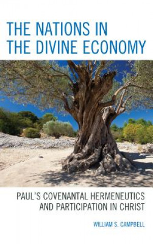Книга Nations in the Divine Economy William S. Campbell