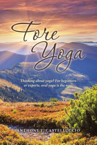 Libro Fore Yoga ANTHON CASTELLUCCIO