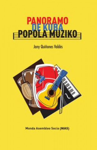 Kniha Panoramo de Kuba Popola Muziko JAN QUI ONES VALD S