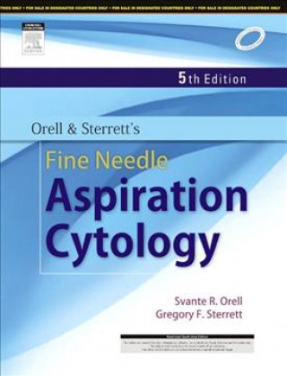 Książka Orell and Sterrett's Fine Needle Aspiration Cytology, 5e Svante R. Orell