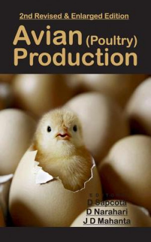 Könyv Avian (Poultry) Production SAPCOTA D.