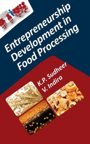 Kniha Entrepreneurship Development in Food Processing K.P. SUDHEER