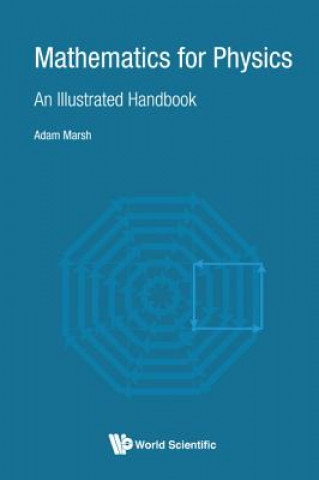 Book Mathematics For Physics: An Illustrated Handbook Marsh