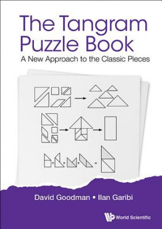 Knjiga Tangram Puzzle Book, The: A New Approach To The Classic Pieces Garibi